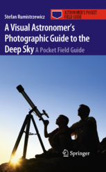 A Visual Astronomers Photographic Guide to the Deep Sky