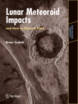 Lunar meteoroid Impacts and How to observe Them