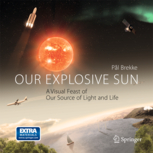 Our Explosive Sun