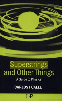 Superstrings and Other Things