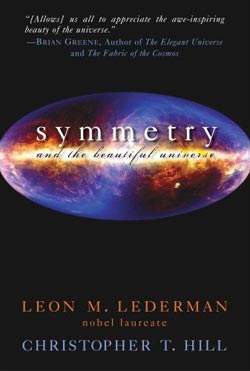 Symmetry and the beautiful universe